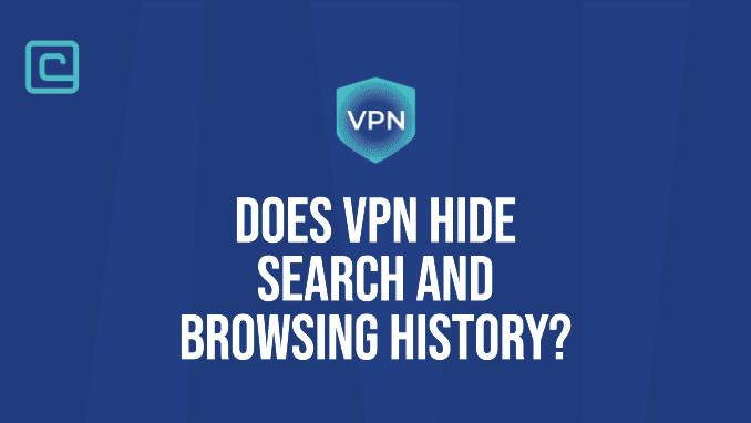 Does VPN hide search and browsing history