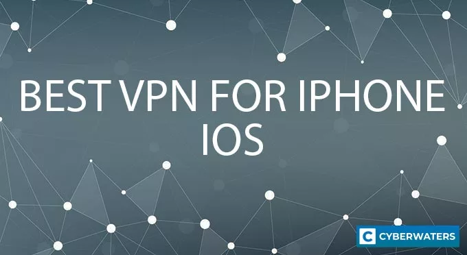 Best VPN for iPhone IOS