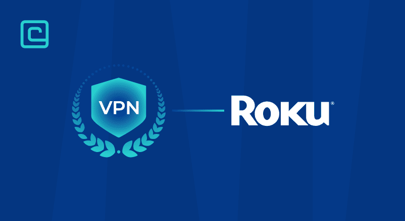 Best VPN for Roku