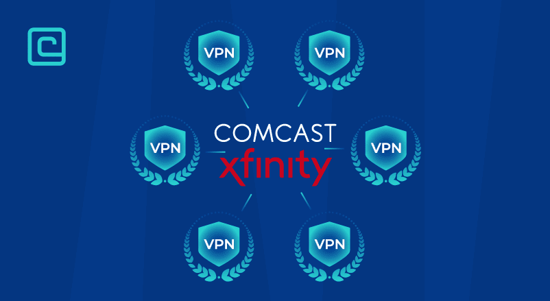 Best VPN for Chromecast Xfinity