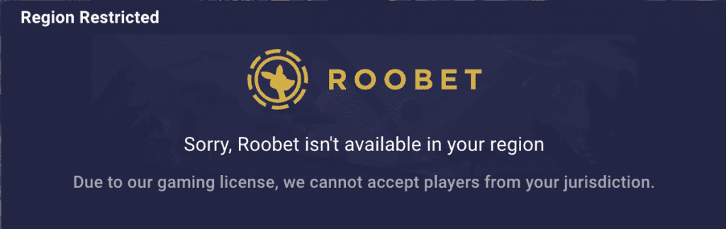 Roobet Restricted Region Message