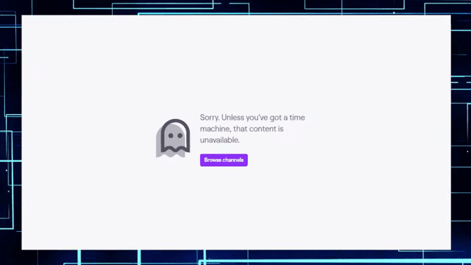 Content Unavailable message on Twitch