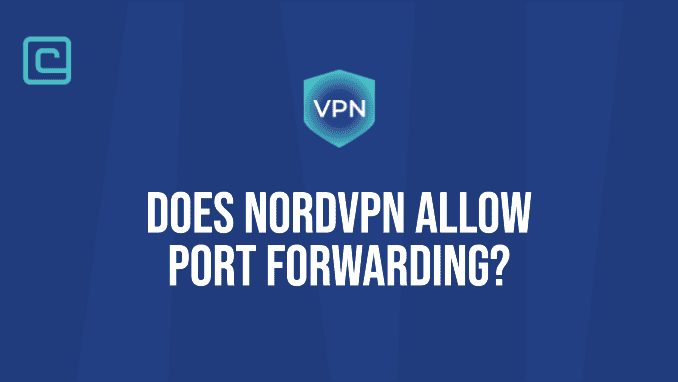 does nordvpn allow port forwarding