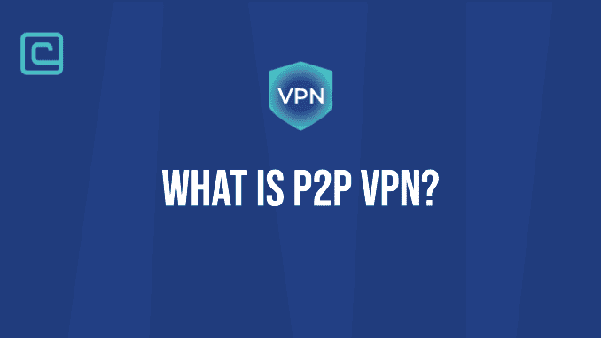 what is p2p vpn